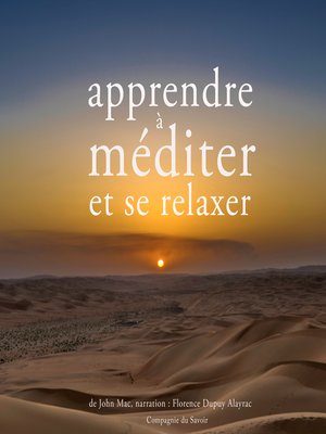 cover image of Apprendre à méditer et à se relaxer